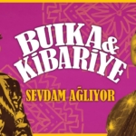 Buika Ve Kibariyeden Yepyeni Bir Sarki